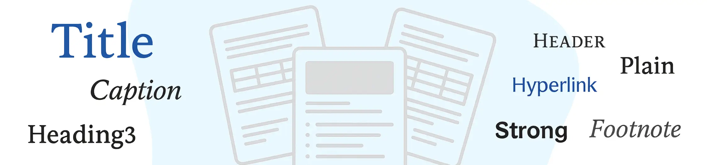 Ilustración de páginas de documentos rodeadas de ejemplos de estilos de texto como Título, Leyenda, Texto simple, Hipervínculo, Texto en negrita y Nota al pie.